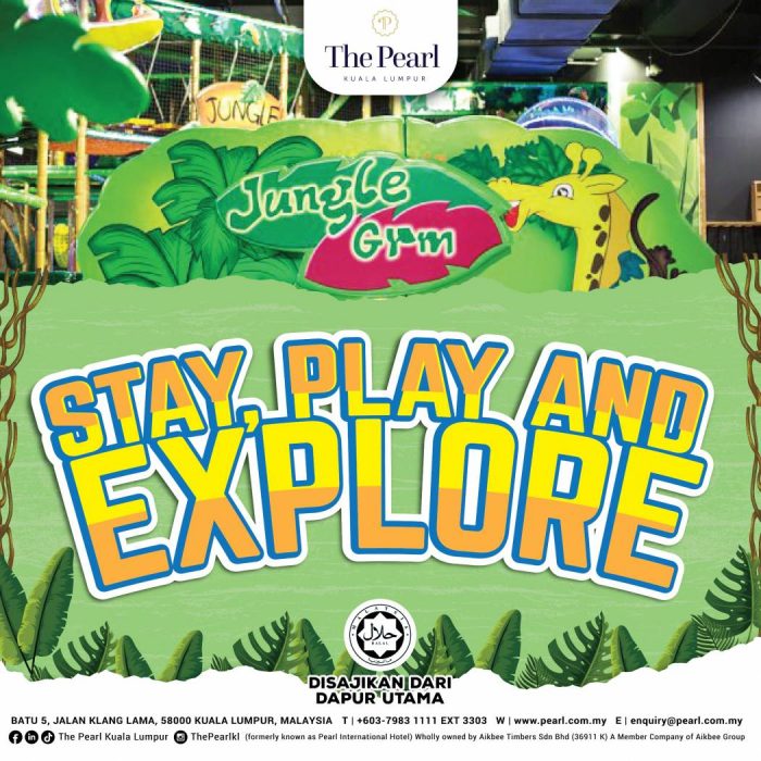 STAY, PLAY AND EXPLORE